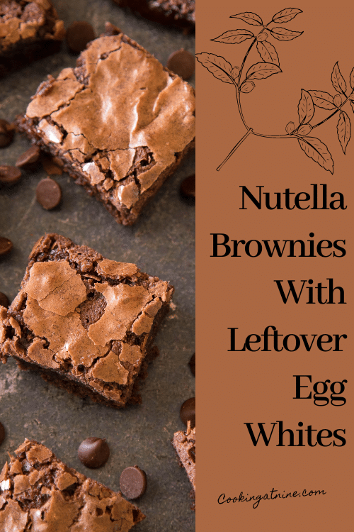 Nutella Brownies With Egg Whites Pinterest Pin